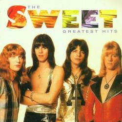 The Sweet : Greatest Hits